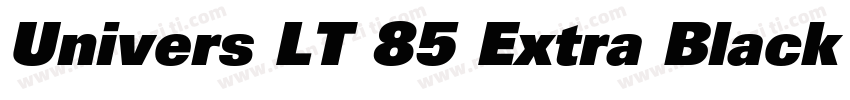 Univers LT 85 Extra Black Oblique字体转换